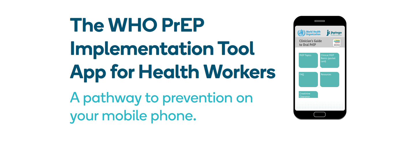 The Oral PrEP Tool app makes it easy to view the WHO PrEP Implementation Tool on smartphones and tablets, online or offline, wherever you are.